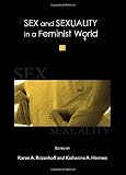 Sex and sexuality in a feminist world