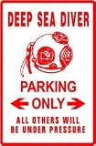 DEEP SEA DIVER PARKING pressure suit new sign