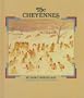 Cheyennes:People/The Plain (Native Americans (Millbrook))
