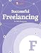 Successful Freelancing for Web Designers (Smashing eBook Series)