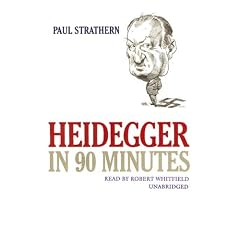 Heidegger in 90 Minutes (Philosophers in 90 Minutes)