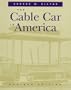 The Cable Car in America