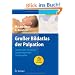 Gro�er Bildatlas der Palpation: Anatomische Strukturen gezielt lokalisieren und begreifen