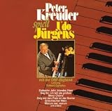 Peter Kreuder Spielt Udo J�rgens - Peter Kreuder