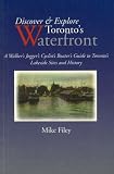 Discover & Explore Toronto's Waterfront (The Toronto Sketches Series)