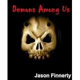Demons Among Usby Jason Finnerty