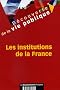 Les institutions de la France