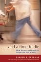 And a Time to Die