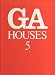 Books : GA HOUSES 5 (HARDBOUND SLIPCASED EDITION)