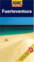 ADAC Reisef&uuml;hrer Fuerteventura