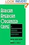 African American Organized Crime: A Social History