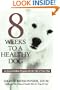 8 Weeks to a Healthy Dog