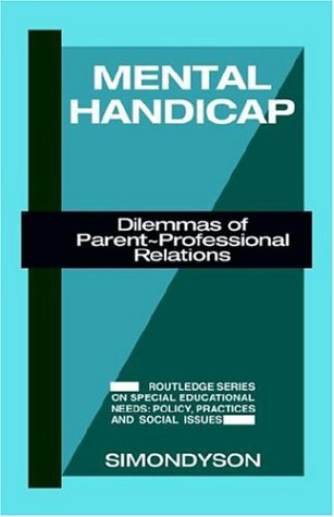 Books: MENTAL HANDICAP. DILEMMAS CL  Croom Helm Series on Special Education Needs 