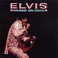 Raised on Rock
