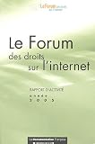 Revue La Documentation Française  / Le Forum des droits sur l'internet : Rapport d'activité année 2005