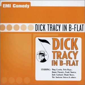 CD-Charts  Search : Dick Tracy in B-Flat