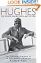 Hughes: The Private Diaries, Memos and Letters