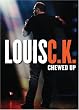 Louis C.K.: Chewed Up