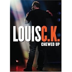 Louis C.K.: Chewed Up