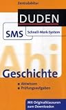 Abi Geschichte Duden SMS: Zentralabitur. Abiwissen. Prüfungsaufgaben. Musterklausuren zum Downloaden