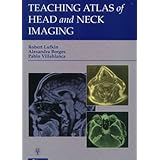 teaching atlas of head and neck imaging