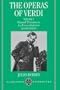 The Operas of Verdi: Volume 2: From Il Trovatore to La Forza del Destino