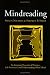 Mindreading: An Integrated Account of Pretence, Self-Awareness, and Understanding Other Minds (Oxford Cognitive Science Series) by Shaun Nichols ISBN 0198236107