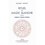 Rituel de magie blanche, tome 2 : Talismans et pentacles bÃˆnÃˆfiques