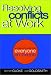 Book Resolving Conflicts at Work: A Complete Guide for Everyone on the Job