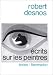 Ecrits sur les peintres (Textes/Flammarion) (French Edition)