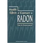 Click here to buy Health Effects of Exposure to Radon: Time for Reassessment? (Beir) by  Committee on Health Effects of Exposure to Radon .