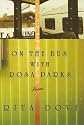 On the Bus with Rosa Parks: Poems