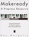 Makeready: A Prepress Resource