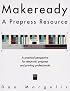 Makeready: A Prepress Resource