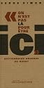 On n'est pas l&agrave; pour &ecirc;tre ici : Dictionnaire absurde du rugby