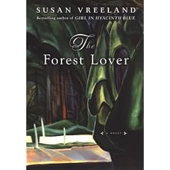 The Forest Lover (Vreeland, Susan)