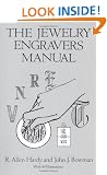 The Jewelry Engraver's Manual (Dover Craft Books)