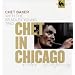 Chet in Chicago [Vinyl]
