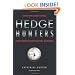 Hedge Hunters: After the Credit Crisis, How Hedge Fund Masters Survived (Bloomberg)