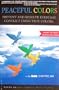 Peaceful Colors: Prevent and Resolve Everyday Conflict Using True Colors (True Success Book from True Colors)