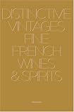 Review Flammarion  / Distinctive Vintages: Fine French Wines & Spirits