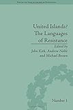 United islands? : the languages of resistance
