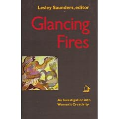 Glancing Fires: Investigation into Women's Creativity