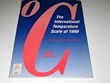 The International temperature scale of 1990, ITS-90