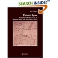 Colonial Space: Spatiality, Subjectivity and Society in the Colonial Discourse of German South West Africa 1884-1916... by  NOYES