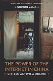 The power of the Internet in China : citizen activism online