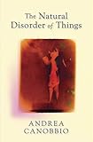 The natural disorder of things
