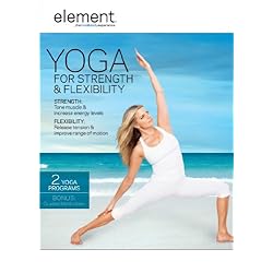 Element: Yoga for Strength & Flexibility