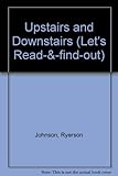 Upstairs and downstairs
