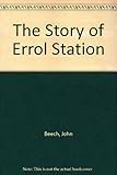 The story of Errol Station